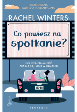 CO POWIESZ NA SPOTKANIE?