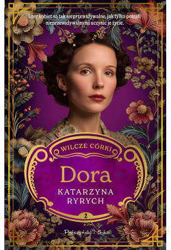 Wilcze córki. Dora. Tom 2