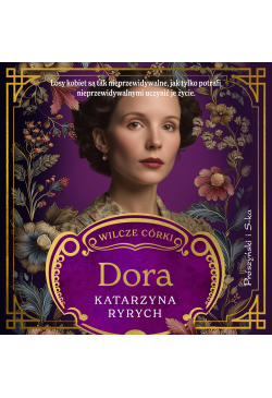 Wilcze córki. Dora. Tom 2