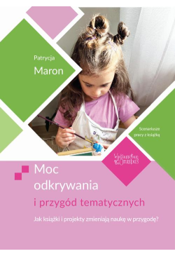 Moc odkrywania i przygód...
