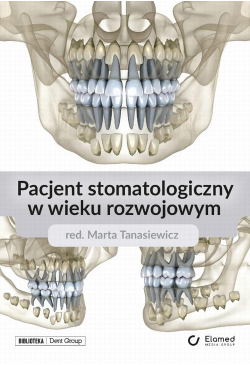 Pacjent stomatologiczny w...
