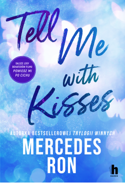 Tell me with kisses