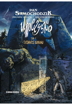 Tajemnice kurhanu. Uroczysko