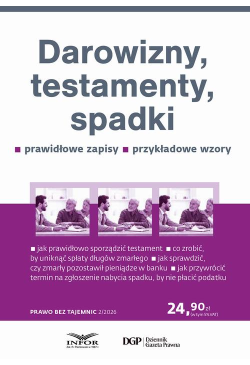 Darowizny, testamenty,...