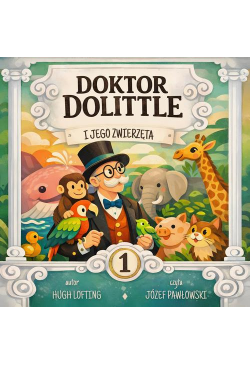 Doktor Dolittle i jego...