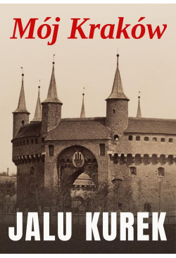 Mój Kraków