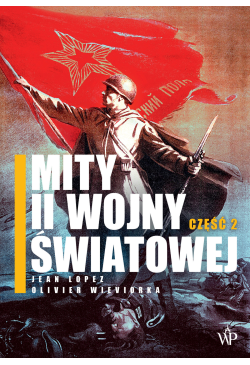 Mity II wojny światowej....