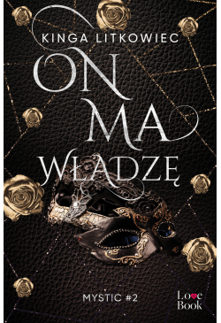On ma władzę. Mystic 2
