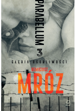 Parabellum 3. Głębia...
