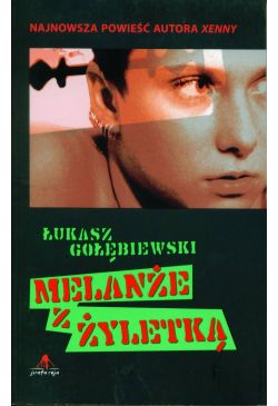 Melanże z żyletką