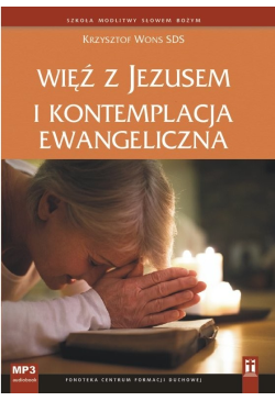 Więź z Jezusem i...