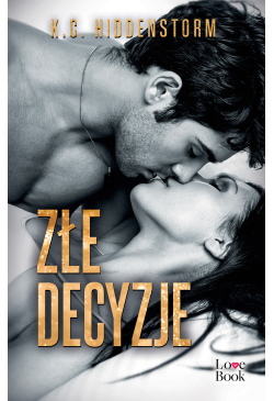 Złe decyzje