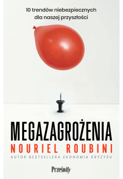 Megazagrożenia. 10 trendów...