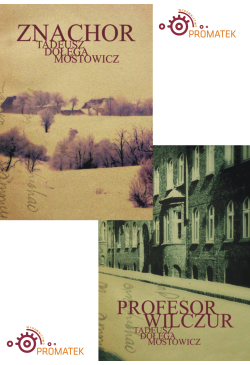 Znachor i Profesor Wilczur