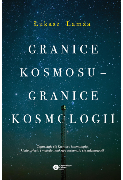 Granice kosmosu – granice...