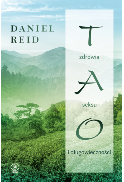 Tao zdrowia, seksu i...