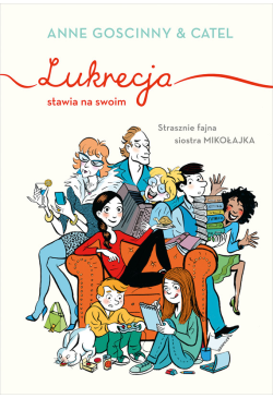 Lukrecja stawia na swoim