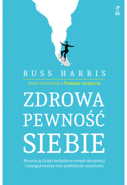 Zdrowa pewność siebie