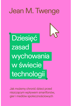 Dziesięć zasad wychowania w...