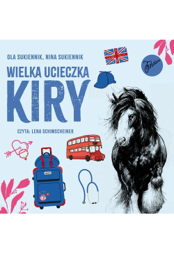 Wielka ucieczka Kiry
