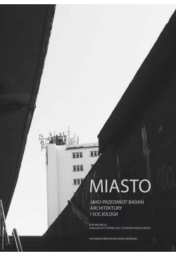 Miasto jako przedmiot badań...