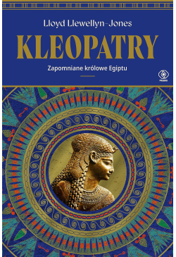 Kleopatry. Zapomniane...
