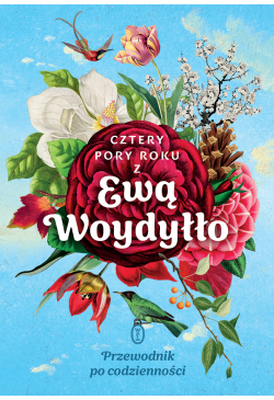 Cztery pory roku z Ewą...