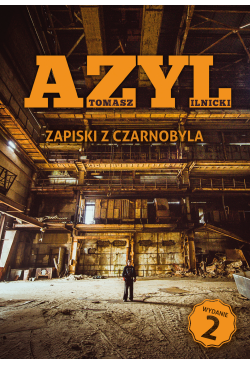 Azyl. Zapiski z Czarnobyla