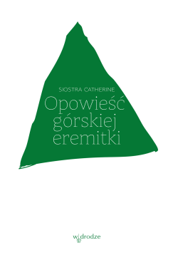 Opowieść górskiej eremitki