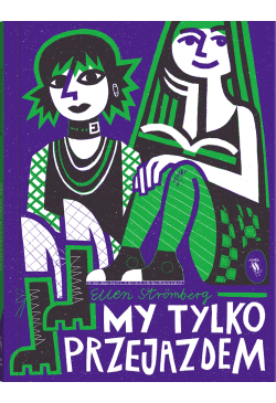 My tylko przejazdem