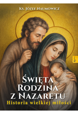 Święta Rodzina z Nazaretu....