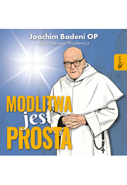Modlitwa jest prosta