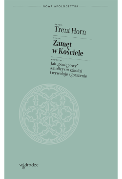 Zamęt w Kościele. Jak...