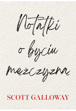 Notatki o byciu mężczyzną