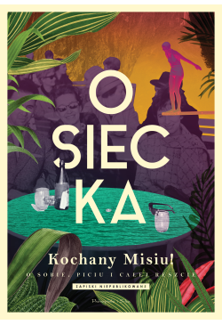 Kochany Misiu! O sobie,...