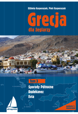 Grecja dla żeglarzy. Tom 3