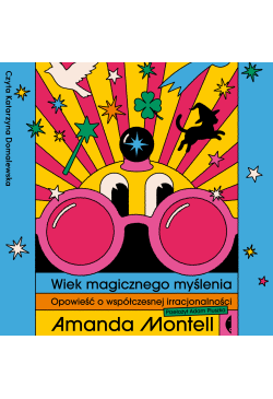 Wiek magicznego myślenia
