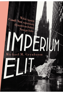Imperium elit. Wzlot i...