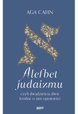 Alefbet judaizmu, czyli...