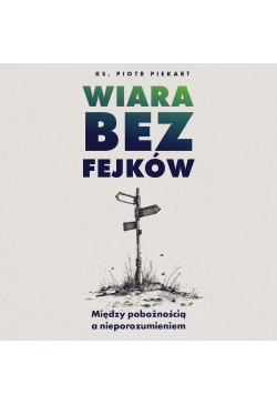 Wiara bez fejków