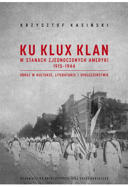 Ku Klux Klan w Stanach...