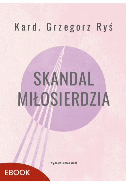 Skandal miłosierdzia