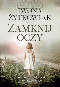 Zamknij oczy
