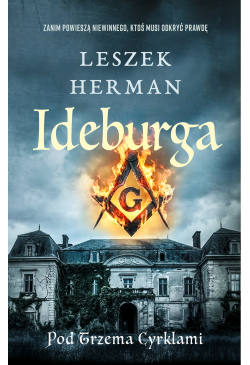 Ideburga. Pod trzema cyrklami