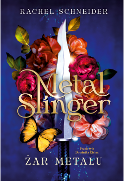 Metal Slinger. Żar metalu