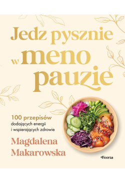 Jedz pysznie w menopauzie
