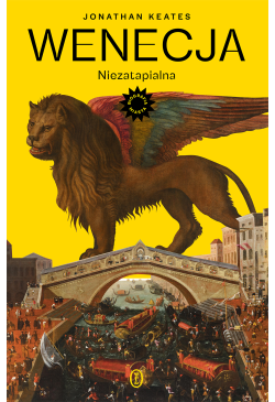 Wenecja. Niezatapialna