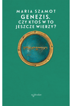 Genezis. Czy ktoś w to...