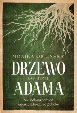 Las. Tom 1. Drzewo Adama