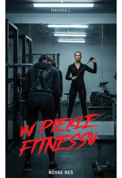 W piekle fitnessu
